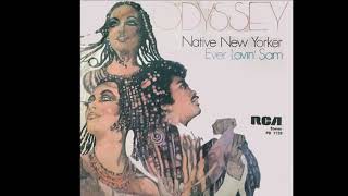 Odyssey  Native New Yorker 1977 Disco Purrfection Version [upl. by Aun]