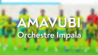 Amavubi  Orchestre Impala  Karahanyuze Nyarwanda [upl. by Shanan740]