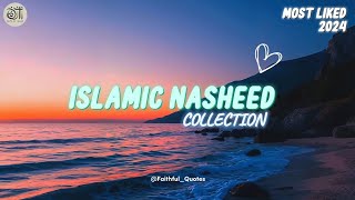 Islamic New Halal Nasheeds 🤍🎶  Popular 2024 Faith Of Islam [upl. by Lem586]