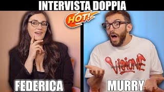 INTERVISTA DOPPIA H0T EDITION con LA MIA RAGAZZA [upl. by Munster]