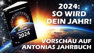 2024 So wird dein Jahr Vorschau auf Antonias Jahrbuch [upl. by Euqinehs683]