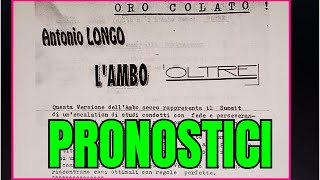 i 3 PRONOSTICI GENERATI DALLA TECNICA LONGO [upl. by Eiraminot]