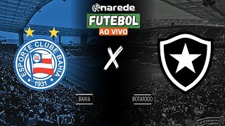 BAHIA X BOTAFOGO AO VIVO  TRANSMISSÃO AO VIVO COPA DO BRASIL 2024 OITAVAS DE FINAL [upl. by Aneerak784]