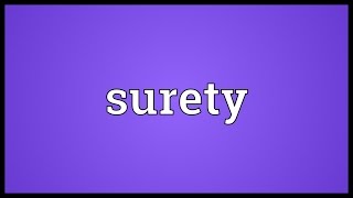 Surety Meaning [upl. by Gereron727]