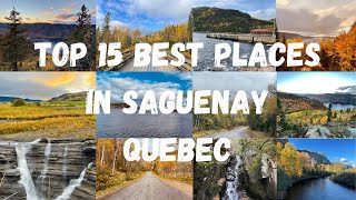 Top 15 Best Tourist Attractions in SaguenayQuebec Canada [upl. by Goodrow]