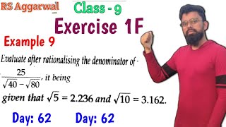 Evaluate after Rationalizing the denominator of 25 Rs Aggarwal Class 9 Exercise 1F Example 9 [upl. by Stearne]