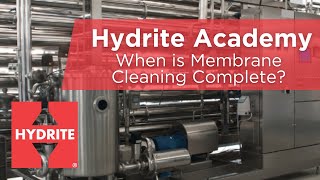 Hydrite Academy When is Membrane Cleaning Complete Using SLM™ [upl. by Brest]