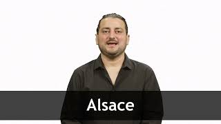 How to pronounce ALSACE in French [upl. by Tadeas]