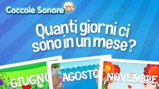 Quanti giorni in un mese  Filastrocche per bambini di Coccole Sonore [upl. by Ttirrej]