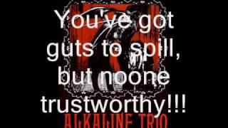 Alkaline Trio Time to Waste with lyrics [upl. by Shinberg]