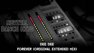 Dee Dee  Forever Original Extended Mix HQ [upl. by Zaid]