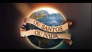 PHN 2024  Ou Santos Ou Nada [upl. by Ludie]