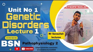 Genetic Disorders in HindiUrdu Pathophysiology 2 unit 1 BSN Generic By Mr Sanaullah lectures [upl. by Falzetta445]