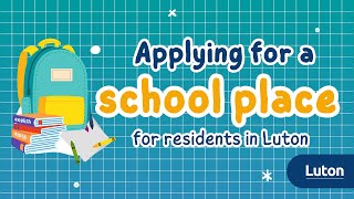 Applying for a school place for residents in Luton 🎒📚 [upl. by Romaine]