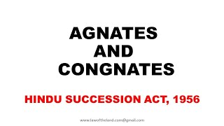 AGNATES amp COGNATES I HINDU SUCCESSION ACT I SECTION 3 1 a amp c I [upl. by Dusty]