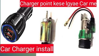 How to 12 volt Charger install in Maruti Suzuki Alto 800 Charger kese lgyae car me [upl. by Anyal]