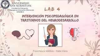 LAB 4  Intervención Psicopedagógica en Trastornos del Neurodesarrollo 🤗 [upl. by Bumgardner977]