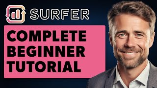 How To Use Surfer SEO For Beginners Full 2024 Guide [upl. by Little]