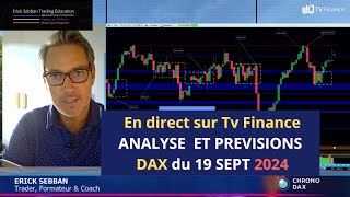 DAX40 analyse et prévisions en direct le 19 SEPTEMBRE 2024 sur TV FINANCE [upl. by Tania]