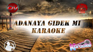 ADANA YA GİDEK Mİ  KARAOKE Alt Yapı Müzik  2020 [upl. by Bertasi]