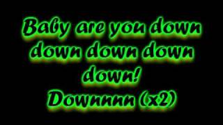 Down  Jay Sean feat Lil Wayne  LYRICS [upl. by Viviane]