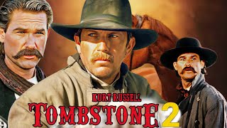 Tombstone 2 2025 Movie  Kurt Russell Val Kilmer Dana Delany  Review And Facts [upl. by Llerred]