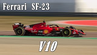 Ferrari F1 SF23 V10 Sound at Fiorano [upl. by Eelanaj]