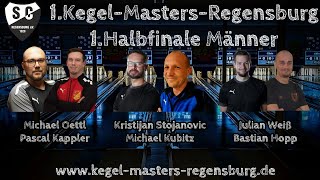 1 MännerHalbfinale – 1 KegelMastersRegensburg am 1112 Mai 2024 [upl. by Ailec861]