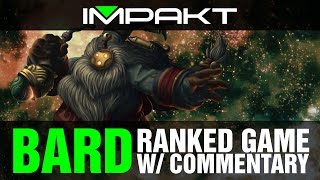 Ranked Bard Game w Commentary [upl. by Cinomod]