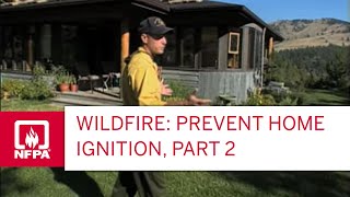 Wildfire Prevent Home Ignition Part 2 [upl. by Dolores]