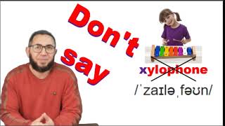 xylophone pronunciation [upl. by Anilatac]