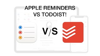 Apple Reminder vs Todoist [upl. by Adnof373]