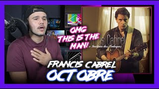 Francis Cabrel Reaction Octobre JUST BEAUTIFUL  Dereck Reacts [upl. by Varini]