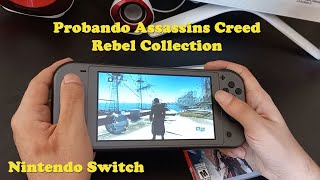 Probando Assassins Creed Rebel Collection en nintendo switch lite [upl. by Engracia920]