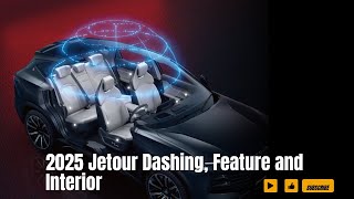 2025 Jetour Dashing Feature and Interior [upl. by Waneta]