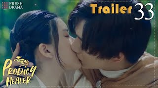 😘No more misunderstanding can I kiss you now babe Trailer EP33 Prodigy Healer Fresh Drama [upl. by Xanthe792]