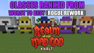 Realm of the Mad God Exalt Classes Ranked From Worst to Best Rogue Rework [upl. by Airekahs]