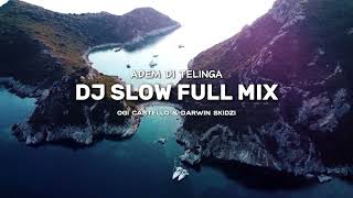 DJ SLOW REMIX BARAT  FULL MIX  TERBARU 2025 [upl. by Brunhild]