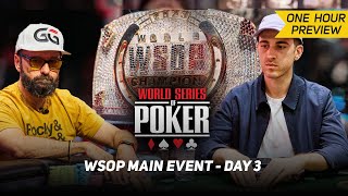 WSOP Main Event Day 3 with Daniel Negreanu amp Koray Aldemir PREVIEW [upl. by Analak]