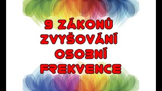 9 zákonů zvyšování frekvence [upl. by Harvison]