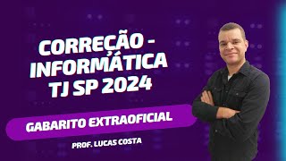 Correção PROVA TJ SP 2024  Informática [upl. by Asoral]