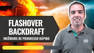 Flashover Backdraft e Ignição por Gases  O que são os Incêndios de Progresso Rápido [upl. by Trah]