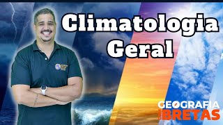 Climatologia Geral  Parte 1  EsPCEx [upl. by Charry]