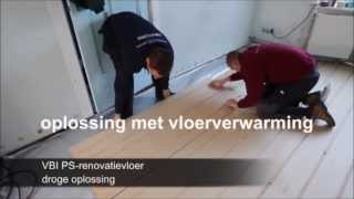 Vloerverwarming  Systeem Uponor  PSrenovatievloer VBI [upl. by Aihsenal155]