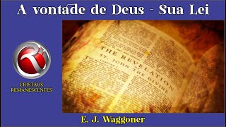 A vontade de Deus – Sua Lei [upl. by Grosmark]