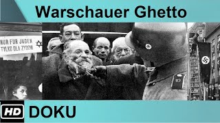 HD Doku  Das Warschauer Ghetto  Erinnerungen an das Grauen  Reportage [upl. by Enneirda547]