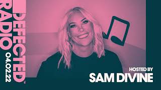 Defected Radio Show Hosted by Sam Divine  040222 [upl. by Kryska]