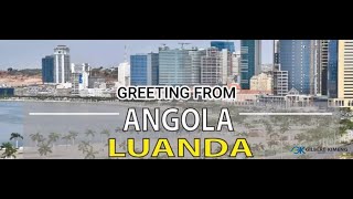 Greetings from Luanda Angola [upl. by Nyrok]