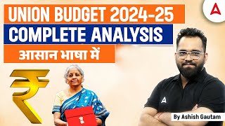 Union Budget 202425 Highlights  Complete Union Budget Analysis  By Ashish Gautam [upl. by Garaway]