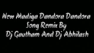 Dandora Dandora New Song Remix By Dj Goutham And Dj Abhilash [upl. by Leotie]